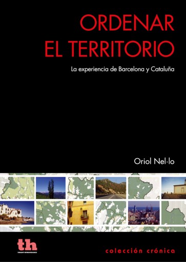 Portada del libro «Ordenar el territorio», de Oriol Nel·lo