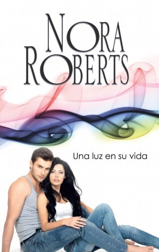 Portada del libro «Una luz en su vida», de Nora Roberts