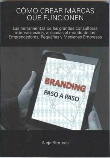 CÓMO CREAR MARCAS QUE FUNCIONEN