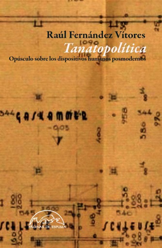 Portada del libro «Tanatopolítica», de Raúl Fernández Vítores