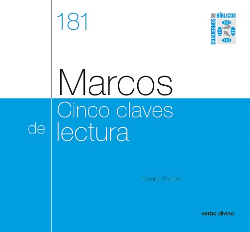 Portada del libro «Marcos: cinco claves de lectura», de Camille Focant