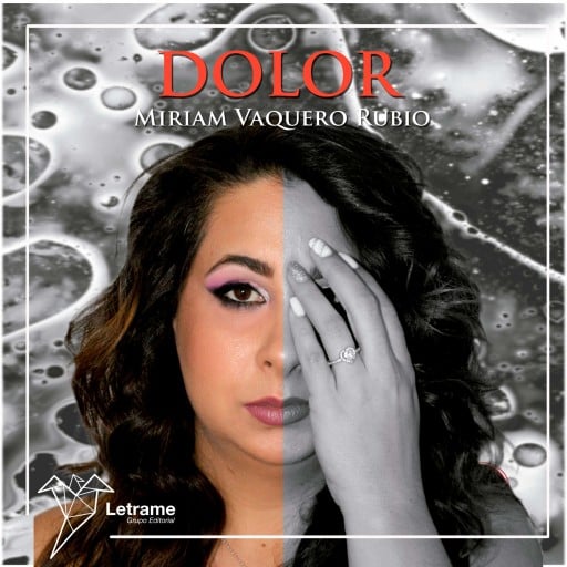 Portada del audiolibro «Dolor», de Miriam Vaquero Rubio