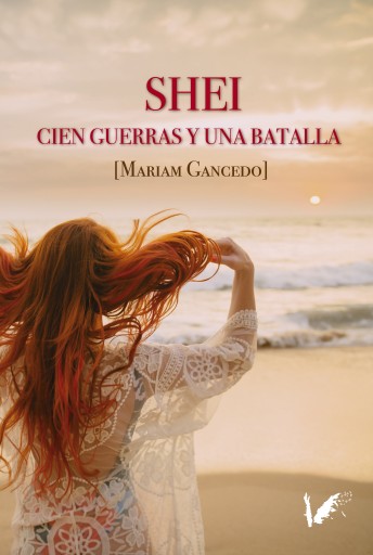 Portada del libro «Shei. Cien guerras y una batalla», de Mariam Gancedo
