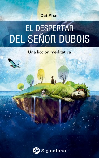 Portada del libro «El despertar del Señor Dubois», de Dat Phan