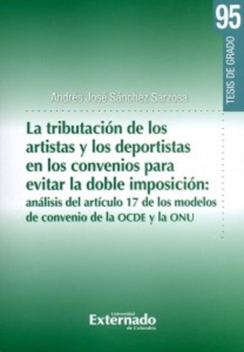 Portada del libro «La tributación de los artistas y los deportistas en los convenios para evitar la doble imposición», de Andrés José Sánchez Sarzosa