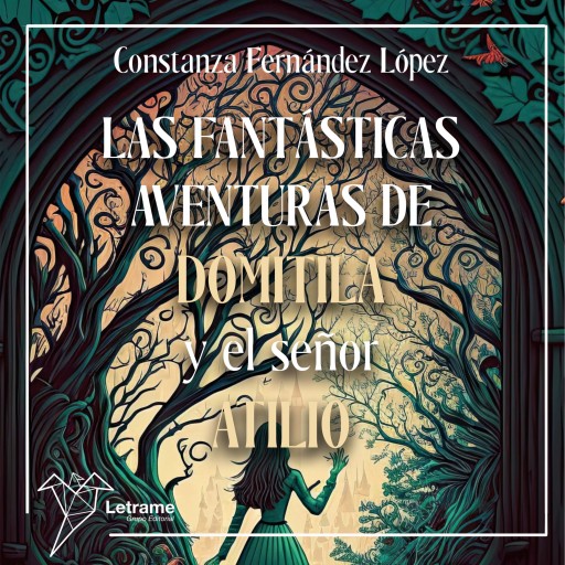 Portada del audiolibro «Las fantásticas aventuras de Domitila y el señor Atilio», de Constanza Fernández López