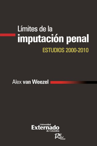Portada del libro «Limites de la imputacion penal estudios 2000-2010», de Alex van Weezel