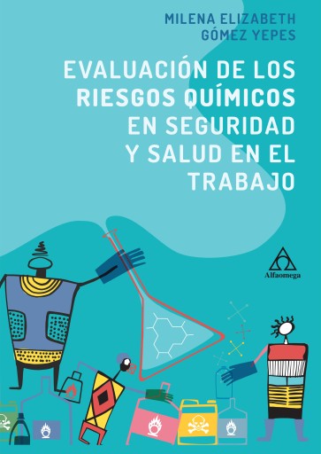 Evaluación de los riesgos químicos en seguridad y salud en el trabajo