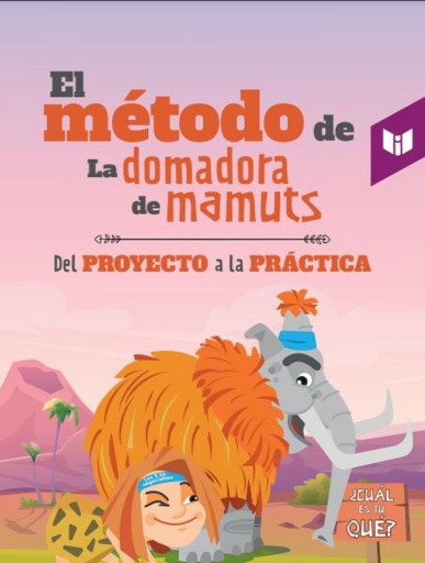 Portada del libro «El metodo de la domadora de mamuts», de María Bernarda Vergara Acosta