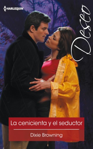 Portada del libro «La cenicienta y el seductor», de Dixie Browning