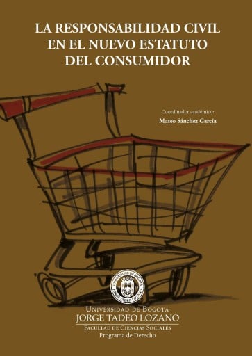 La responsabilidad civil en el nuevo estatuto del consumidor