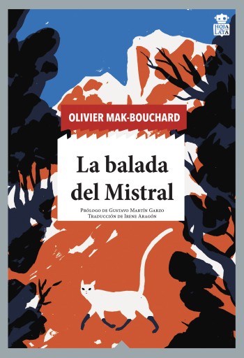 Portada del libro «La balada del Mistral», de Olivier Mak-Bouchard