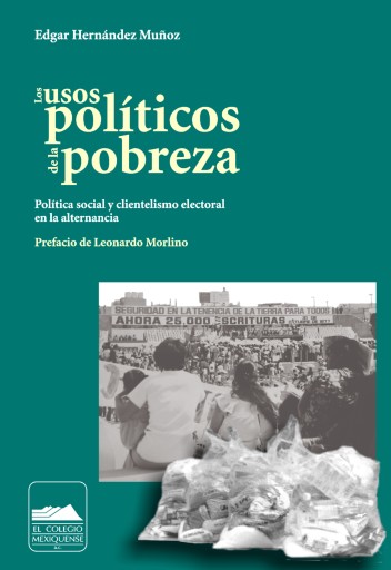 Portada del libro «Los usos políticos de la pobreza», de Edgar Hernández Muñoz