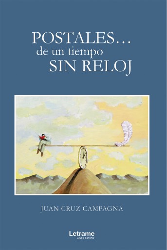 Portada del libro «Postales... de un tiempo sin reloj», de Juan Cruz Campagna