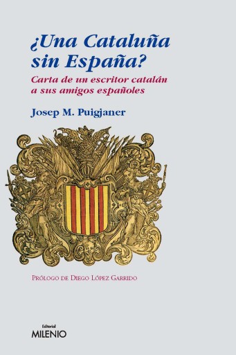 Portada del libro «¿Una Cataluña sin España?», de Josep M. Puigjaner