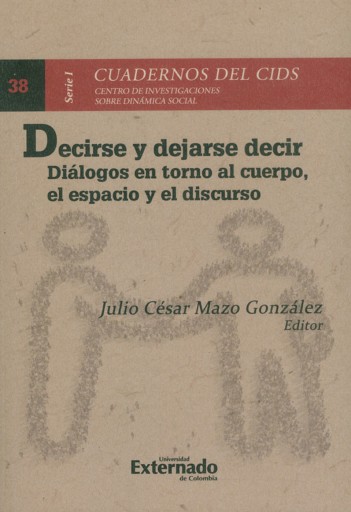 Portada del libro «Decirse y dejarse decir», de Julio César Mazo González