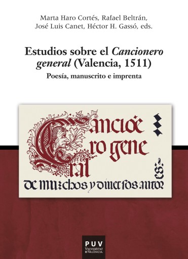 Estudios sobre el cancionero general (Valencia, 1511)