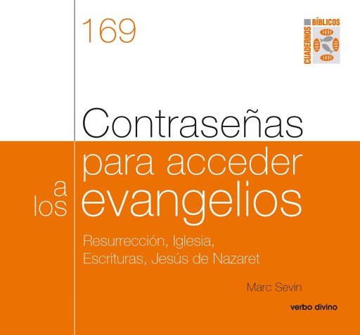 Portada del libro «Contraseñas para acceder a los evangelios», de Marc Sevin