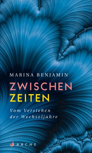 Portada del libro «Zwischenzeiten. Vom Erleben der mittleren Jahre», de Marina Benjamin