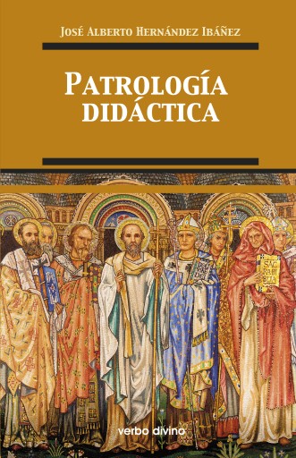 Portada del libro «Patrología didáctica», de José Alberto Hernández Ibáñez