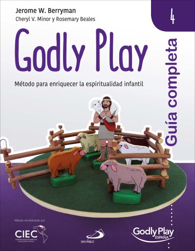 Guía completa de Godly Play - Vol. 4