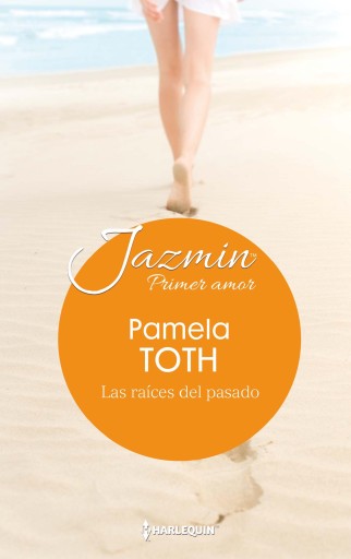 Portada del libro «Las raíces del pasado», de Pamela Toth
