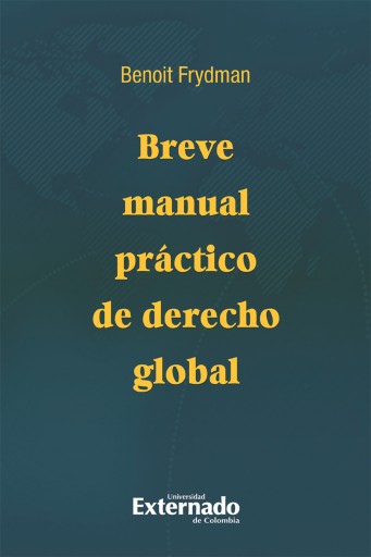 Portada del libro «Breve manual práctico de derecho global», de Benoit Frydman