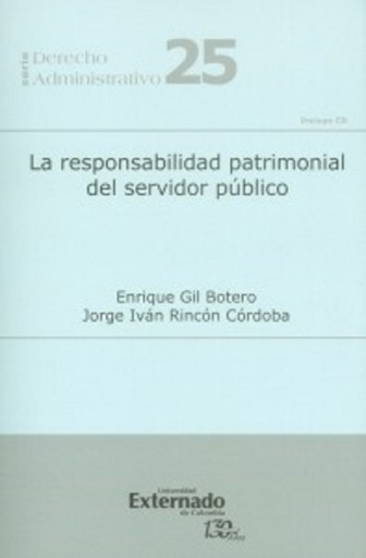 La responsabilidad patrimonial del servidor público