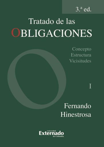 Portada del libro «Tratado de las obligaciones. Tomo I», de Hinestrosa Fernardo