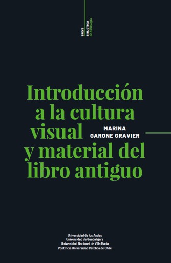 Introducción a la cultura visual y material del libro antiguo