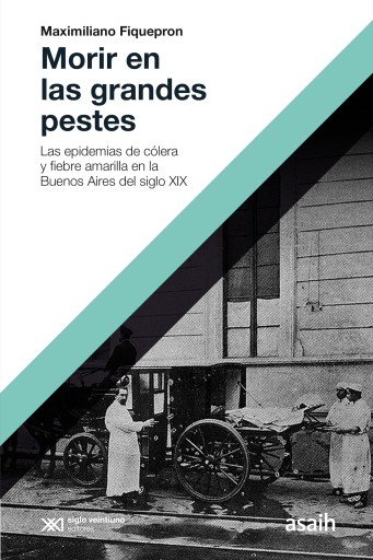 Portada del libro «Morir en las grandes pestes», de Maximiliano Fiquepron