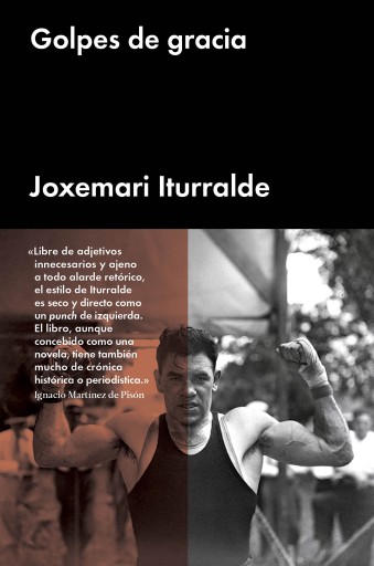 Portada del libro «Golpes de gracia», de Joxemari Iturralde