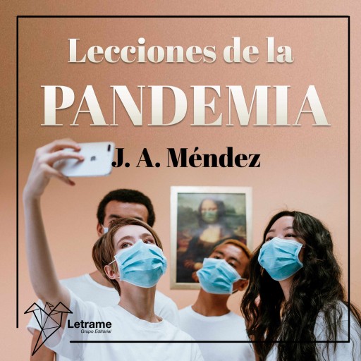 Portada del audiolibro «Lecciones de la pandemia», de J. A. Méndez