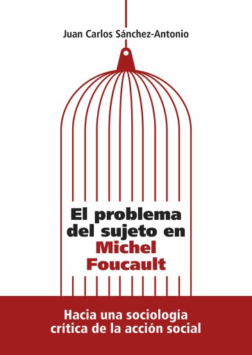 El problema del sujeto en Michel Foucault