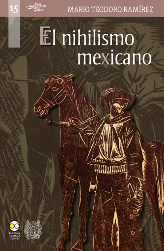 Portada del libro «El nihilismo mexicano : una reflexión filosófica», de Mario Teodoro Ramírez