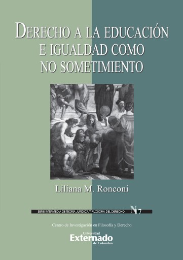 Portada del libro «Derecho a la educación e igualdad como no sometimiento», de Liliana M. Ronconi