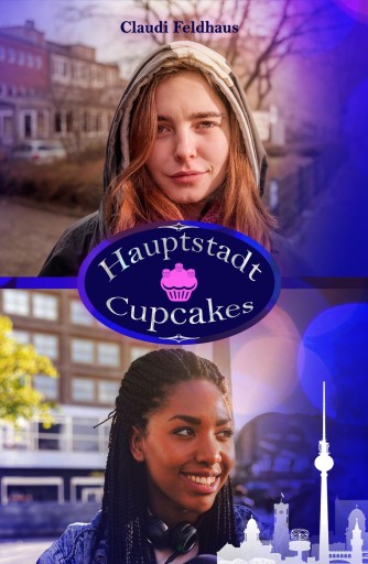 Portada del libro «Hauptstadt Cupcakes», de Claudi Feldhaus
