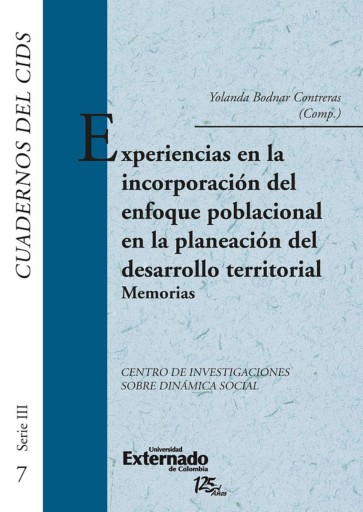 Portada del libro «Experiencias en la incorporación del enfoque poblacional en la planeación del desarrollo territorial. memorias», de Yolanda Bodnar Contreras