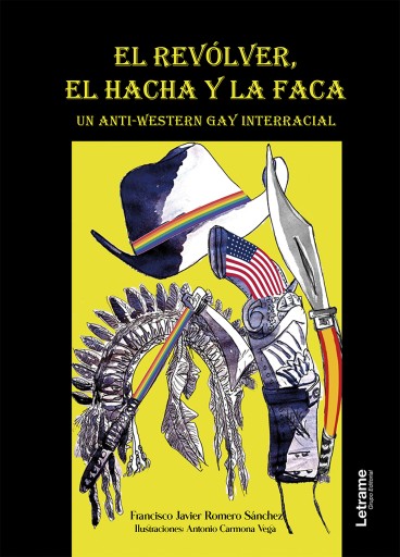 Portada del libro «El revólver, el hacha y la faca», de Francisco Javier Romero Sánchez