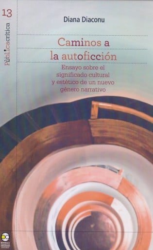 Portada del libro «Caminos a la autoficción», de Diana Diaconu
