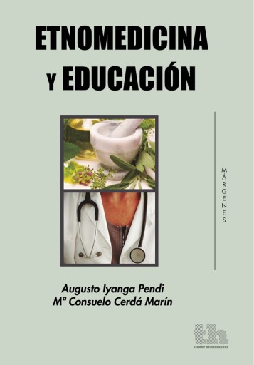 Portada del libro «Etnomedicina y Educación», de Augusto Iyanga Pendi, Mª Consuelo Cerdá Marín
