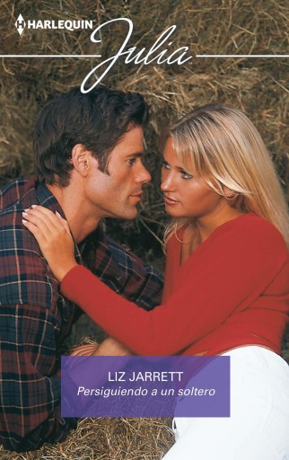 Portada del libro «Persiguiendo a un soltero», de Liz Jarrett