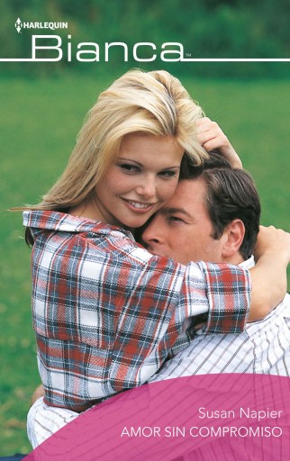Portada del libro «Amor sin compromiso», de Susan Napier