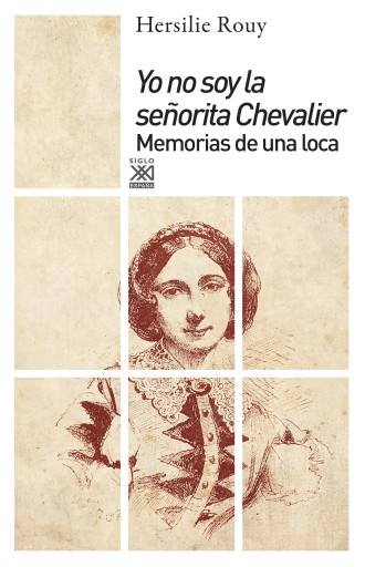 Portada del libro «Yo no soy la señorita Chevalier», de Hersilie Rouy