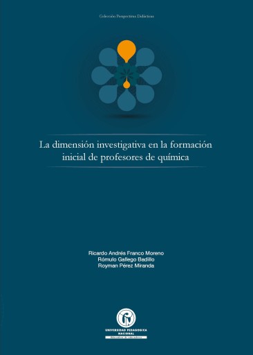 La dimensión investigativa en la formación inicial de profesores de química