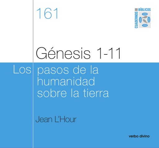 Portada del libro «Génesis 1-11 - Los pasos de la humanidad sobre la tierra», de Jean L'hour