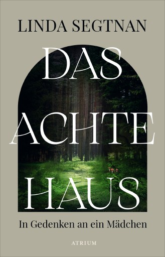 Portada del libro «Das achte Haus», de Linda Segtnan