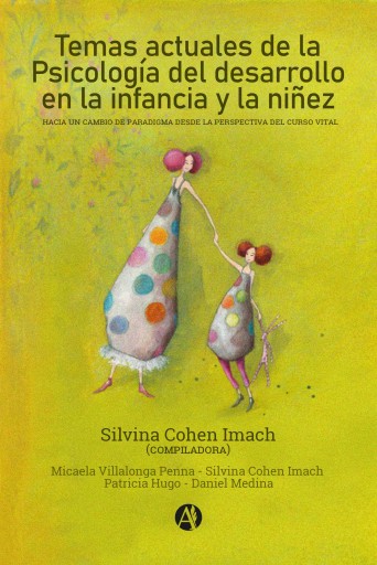 Portada del libro «Temas actuales de la Psicología del desarrollo en la infancia y la niñez», de Silvina Cohen Imach