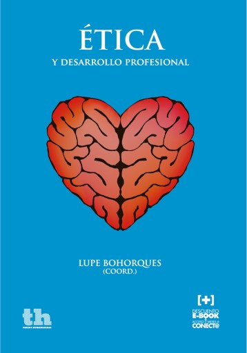 Portada del libro «Ética y desarrollo profesional», de Lupe Bohorques