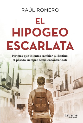 Portada del libro «El hipogeo escarlata», de Raúl Romero